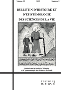 Bulletin d'histoire et d'épistémologie des sciences de la vie, v. 32, no 02